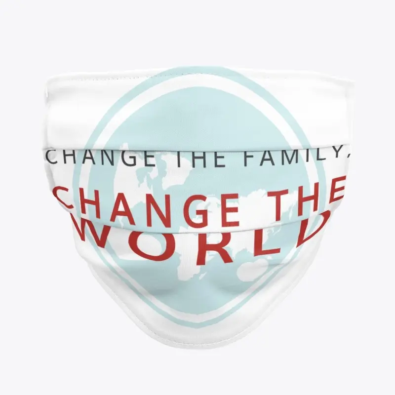 Change the Family, Change the World TM